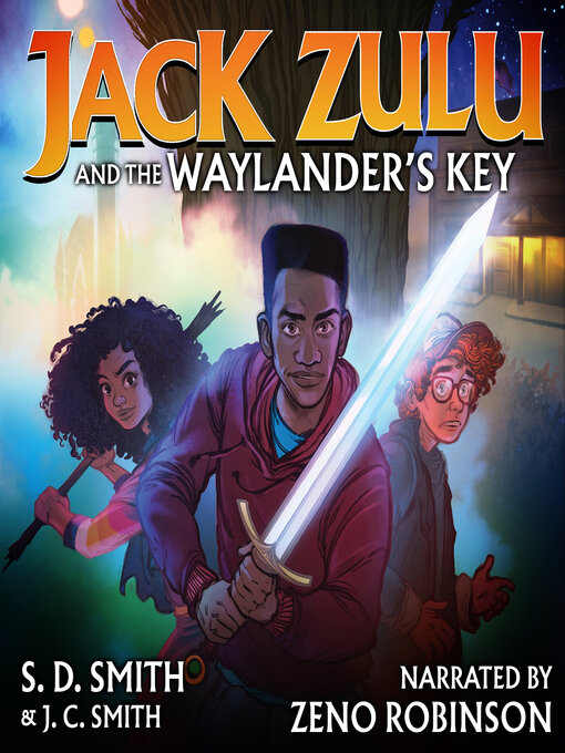 Title details for Jack Zulu and the Waylander's Key by S. D. Smith - Available